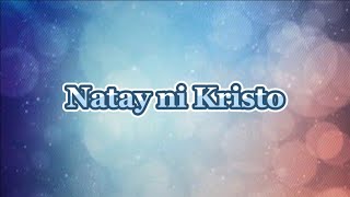 Natay ni Kristo  Ilocano Mass Song [upl. by Aisac]