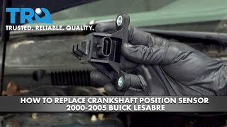 How To Replace Crankshaft Position Sensor 20002005 Buick LeSabre [upl. by Nellek]