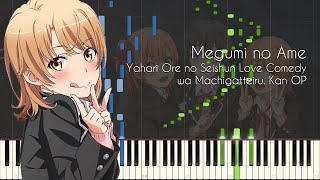 Megumi no Ame  Oregairu Kan Season 3 OP  Piano Arrangement Synthesia [upl. by Mehs]