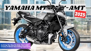 2025 Yamaha MT07 YAMT  Evolving The Way We Ride The YAMT Creates A Whole New Riding Experience [upl. by Notgnirrac78]