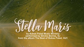 Stella Maris  Bukas Palad Lyric Video [upl. by Reed]