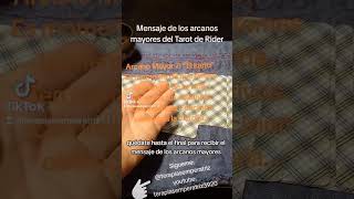 Mensaje de los arcanos mayores del tarot de Rider [upl. by Haugen733]