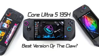 MSI CLAW Core Ultra 5 135H Hands On Review Can It Edge Out The Higher Cost Version [upl. by Winther25]