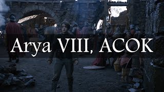 Game of Thrones Abridged 112 Arya VIII ACOK [upl. by Bueschel362]