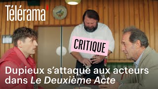 quotLe deuxième actequot de Quentin Dupieux  « Un film passionnant » [upl. by Londoner113]