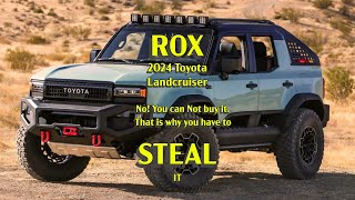 Toyota 2024 Landcruiser ROX [upl. by Ayotac]