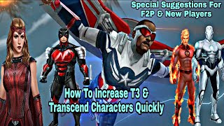 How To Increase T3 amp Transcend Characters Quickly  Marvel Future Fight [upl. by Aihsele]