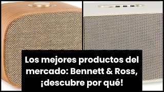 BENNETT amp ROSS Los mejores productos del mercado Bennett amp Ross ¡descubre por qué [upl. by Siskind438]