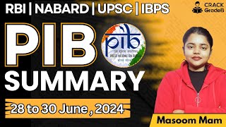 PIB for RBI Grade B 2024 28th to 30th JUNE 2024 [upl. by Hermosa110]