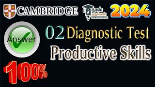 02Diagnostic TestPRODUCTIVE Skills💯📝👍AnswersCambridgenaanmudhalvan 2024 Answers dotcom [upl. by Kathlin]