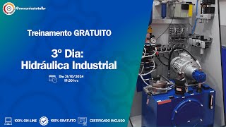 3º Dia  10° Treinamento sobre Hidráulica Industrial Básica [upl. by Vally561]