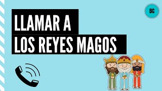 Cómo llamar a los REYES MAGOS Tutorial [upl. by Alodie]