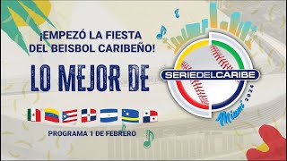 Miami2024 Empezó la Fiesta del Beisbol Caribeño  Lo mejor de Serie del Caribe 2024 1FEB [upl. by Vaios94]