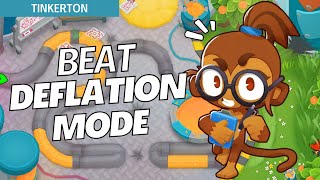 How to Beat Deflation Mode Easy on Tinkerton  BTD6 Strategy [upl. by Atcliffe]