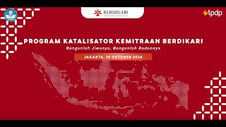 Peluncuran Program Katalisator Kemitraan Berdikari [upl. by Suirred223]