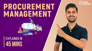 Procurement Management  Types of procurement  Great Learning [upl. by Lexerd394]