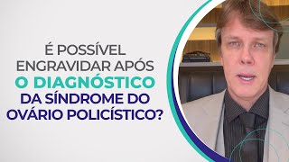 Fui diagnosticada com ovário policístico não poderei mais engravidar [upl. by Callista228]