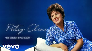 Patsy Cline  You Took Him Off My Hands Audio ft The Jordanaires [upl. by Enitsyrhc]