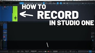 How to Record in Studio One  PreSonus [upl. by Faulkner]