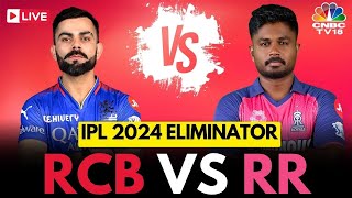 IPL 2024 Eliminator LIVE RCB vs RR  Royal Challengers Bengaluru Vs Rajasthan Royals Score  N18L [upl. by Valaria799]