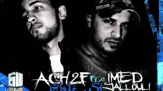 Akbar Ghalta  ACH2F Feat Imed Jallouli [upl. by Eiser]