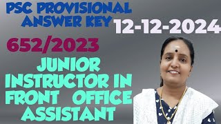 12122024 JUNIOR INSTRUCTOR FRONT OFFICE ASSISTANTINDUSTRIAL TRAINING PSC PROVISIONAL ANSWER KEY [upl. by Clawson]