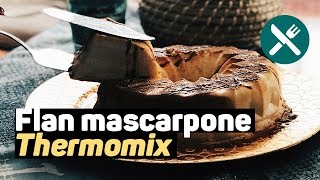 FLAN de MASCARPONE con THERMOMIX  Receta espectacular  andresitoyeah [upl. by Sallyanne]