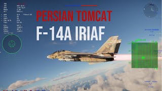 มาแล้ว PERSIAN TOMCAT F14A IRIAF WAR THUNDER [upl. by Noneek]