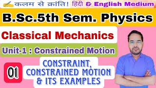 Classical MechanicsLec01BSc 5th Sem Physicsby Navneet Gautam [upl. by Summers]