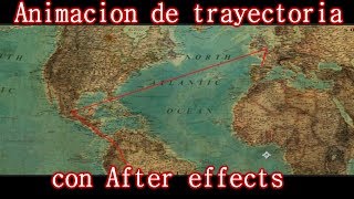 Crear trayectoria animada con after effects [upl. by Shela]