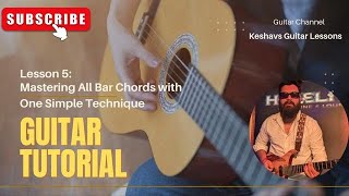 Mastering All Bar Chords with One Simple Technique 5th lesson [upl. by Tezile]