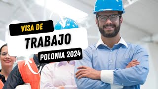 VISA DE TRABAJO POLONIA 2024 [upl. by Wain158]