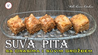 SUVA PITA SA Orasima i Suvim Grožđem Pita Sa Orasima koja će Vas oduševiti [upl. by Bramwell]