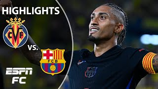 🚨 DOMINATION 🚨 Villarreal vs Barcelona  LALIGA Highlights  ESPN FC [upl. by Zelde43]