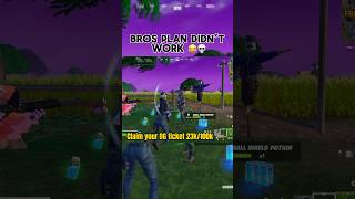 Bros plan didn’t work 😂💀 shorts shortsfeed fortnite [upl. by Koblick712]