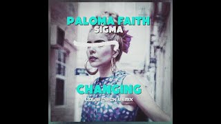 Paloma Faith  Changing Louie Crick Extended Remix [upl. by Benoite]