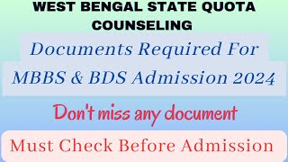 Documents Required For MBBS Admission WEST BENGAL STATE QUOTA COUNSELLING neetugcounsellingwbmcc [upl. by Siram961]