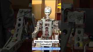 Robotlar haqqında nələri bilməliyik [upl. by Rufford]