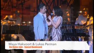 Maya Hakvoort amp Lukas Perman  Ein Gutes Jahr Sunset Boulevard [upl. by Cordova]