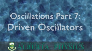 PHYS 146 Oscillations Part 7 Driven Oscillators [upl. by Wesle112]