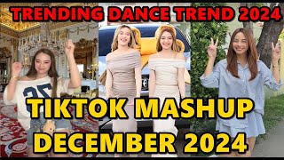 TIKTOK DANCE MASHUP DECEMBER 2024  TIKTOK DANCE TREND 2024 [upl. by Renrew380]