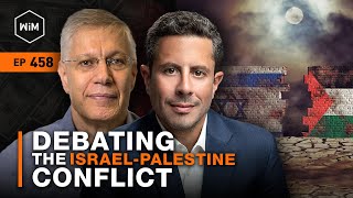 Debating the IsraelPalestine Conflict with Saifedean Ammous and Yaron Brook WiM458 [upl. by Gustav200]