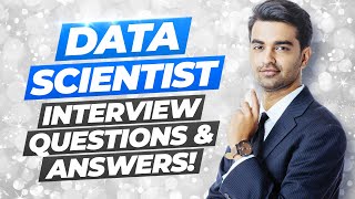 DATA SCIENTIST Interview Questions And Answers How to PASS a Data Science job interview [upl. by Tempest]