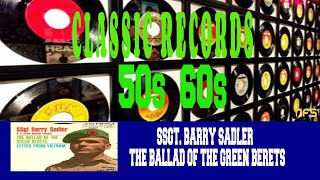 SSGT BARRY SADLER  THE BALLAD OF THE GREEN BERETS [upl. by Avrenim]