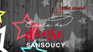 École de Danse Linda Sansoucy [upl. by Bright78]