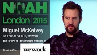 Miguel McKelvey WeWork  NOAH15 London [upl. by Esyli]