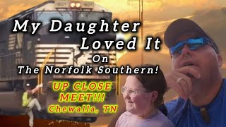 My Daughter Loved The Norfolk Southern  UP CLOSE MEET [upl. by Ker]