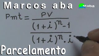 PARCELAMENTO valor das prestações  Matemática Financeira [upl. by Delmer429]