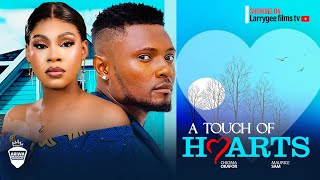 A TOUCH OF HEARTS  MAURICE SAM CHIOMA OKAFOR 2024 LATEST NIGERIAN MOVIES [upl. by Tedd]