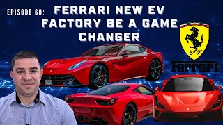 Ferrari new EV factory be a game changer [upl. by Gage]